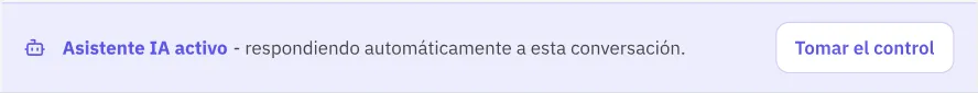 Barra del asistente activo con el botón «Tomar el control»